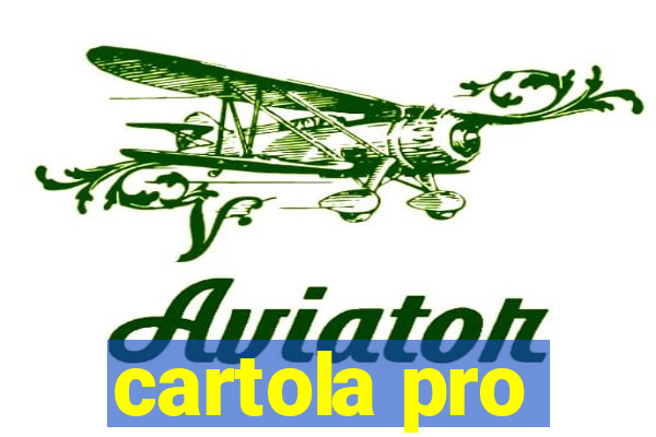 cartola pro